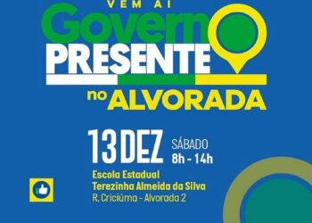 Alvorada receberá mega ação do Governo Presente neste sábado